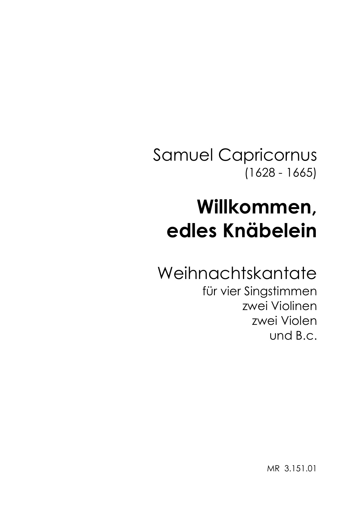S. Capricornus (1628-1665): Willkommen, edles Knäbelein (Set kplt)